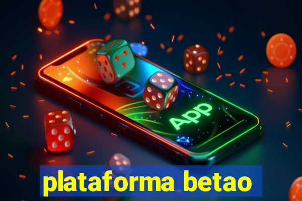 plataforma betao